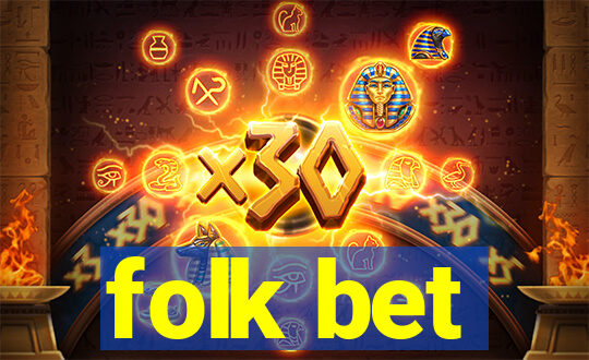 folk bet